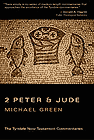 Michael Green, 2 Peter & Jude (Tyndale NT Commentaries)