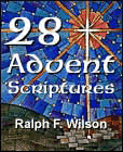 28 Advent Scriptures, by Dr. Ralph F. Wilson