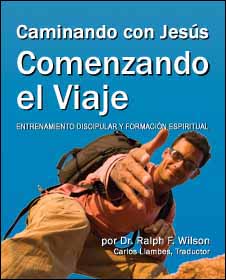 Caminando con Jes&uacute;s - Comenzando el Viaje