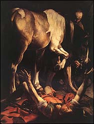 Caravaggio, 'The Conversion on the Way to Damascus (1600), oil on canvas, 230 x 175 cm, Cerasi Chapel, Santa Maria del Popolo, Rome.