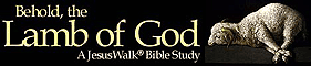 Behold, the Lamb of God online Bible study