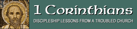1 Corinthians: Discipleship Lessons from a Troubled Church, by Dr. Ralph F. Wilson