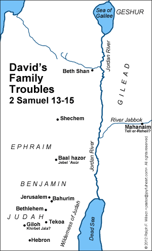 Map: David's Family Troubles (2 Samuel 13-15).