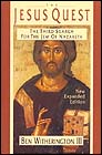 The Jesus Quest: The Third Search for the Jew of Nazareth, by Ben Witherington III