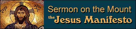 Sermon on the Mount, The Jesus Manifesto, Matthew 5-7