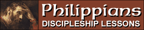 Philippians: Discipleship Lessons, a free online Bible study in 9 lessons